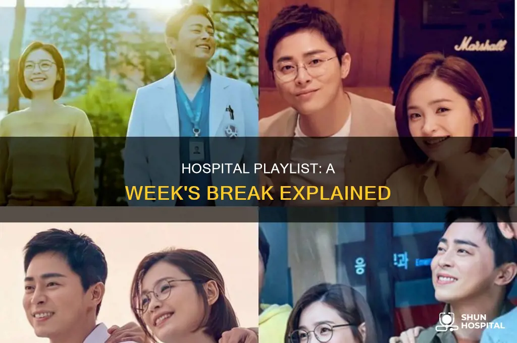 why did hospital playlist skip a week