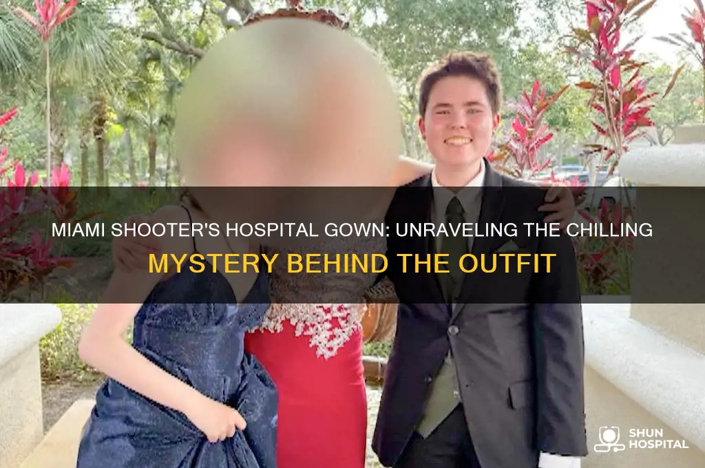 why did the miami shooter have a hospital gown on
