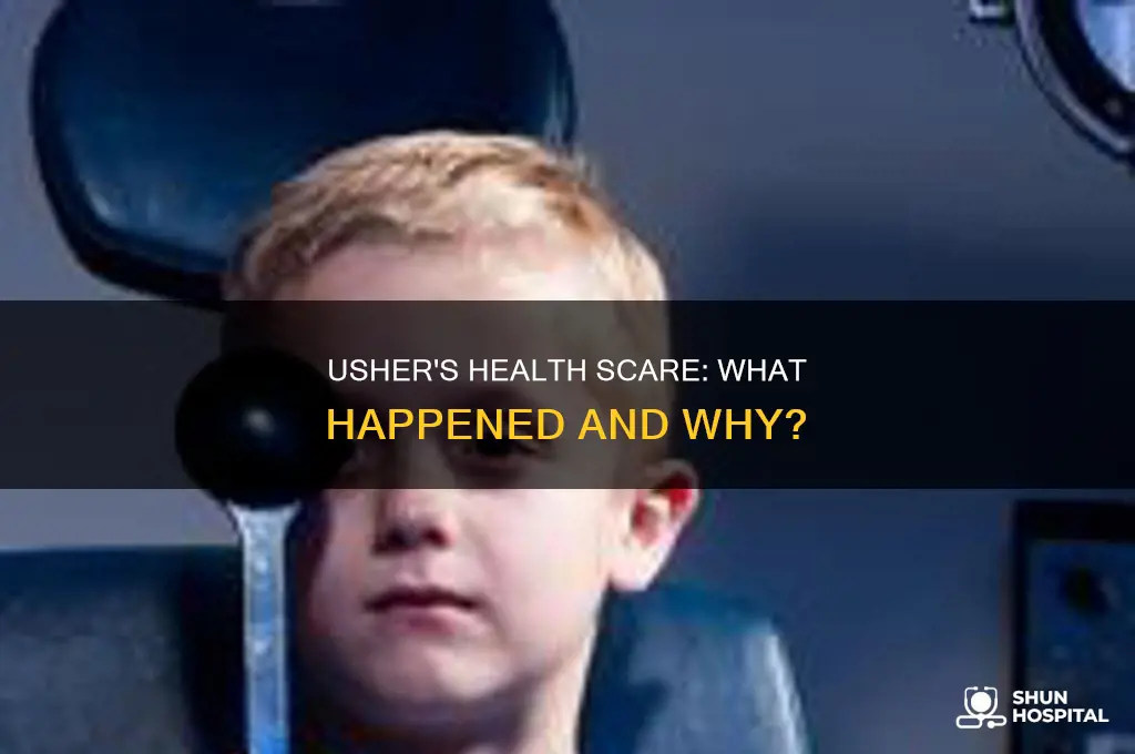 why did usher end up in hospital