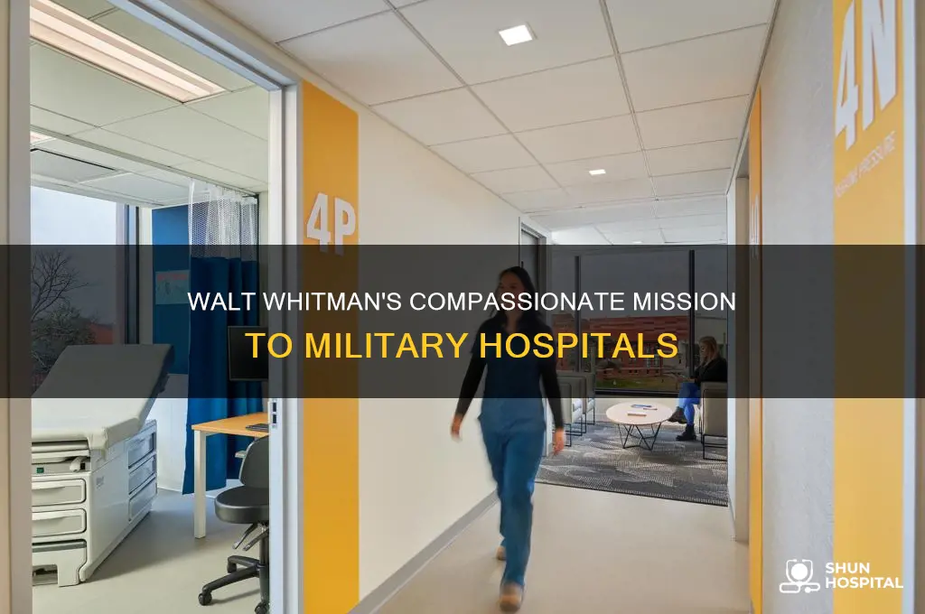 why did walt whitman visit military hospitals