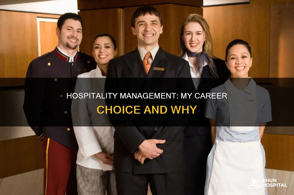 why did you choose hospitality management course