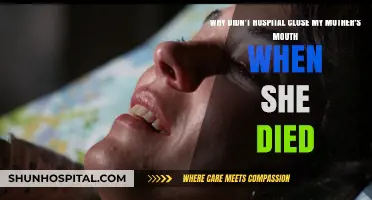 Why Didn't the Hospital Close My Mother's Mouth After Death?