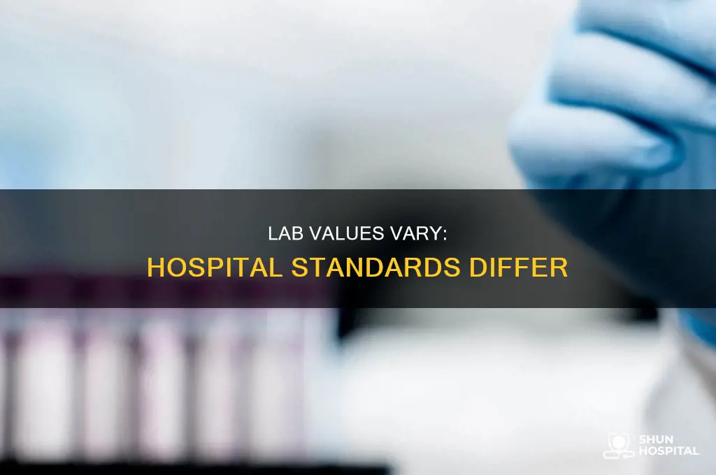 why different hospitals have different lab values