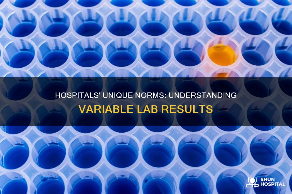 why different hospitals have different normal labs