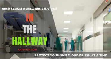 Why Hallways in American Hospitals Are Always Cluttered