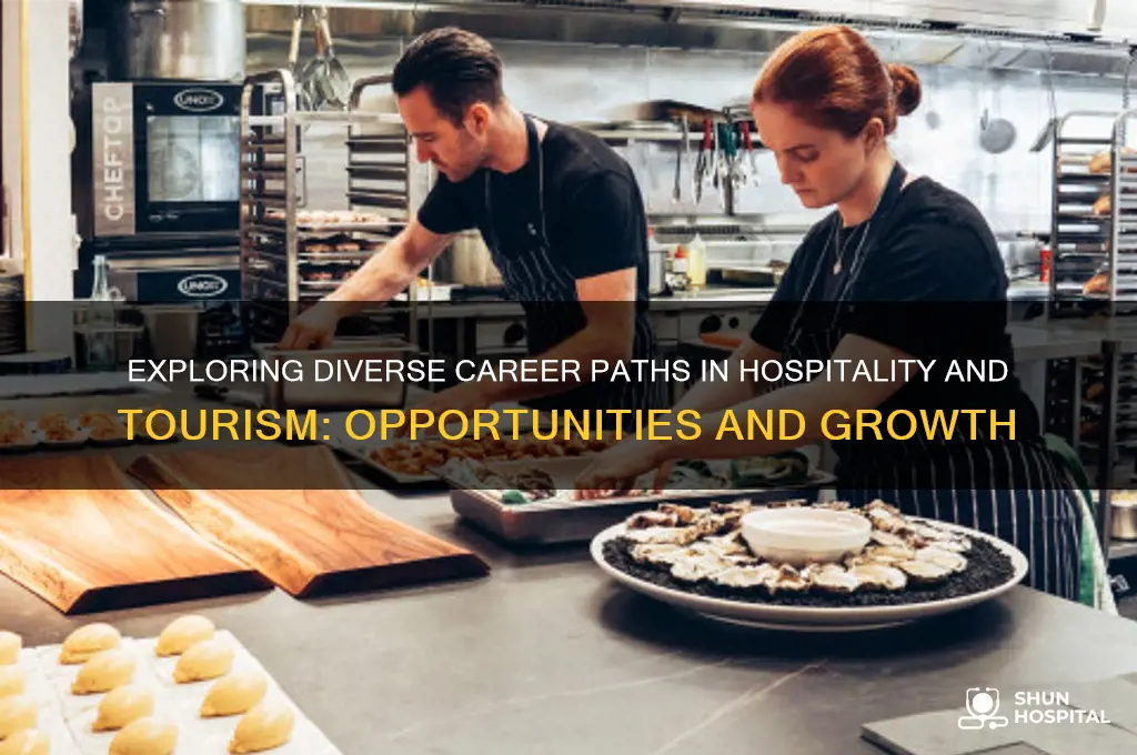 why do carrer paths in the hospitality and tourism