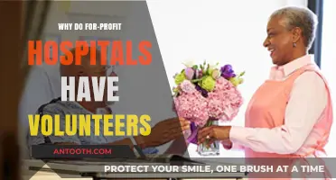 Volunteers in For-Profit Hospitals: Why Are They Needed?