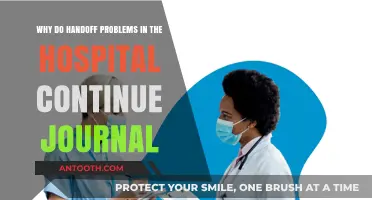 Persistent Handoff Challenges in Hospitals: Causes and Solutions Explored