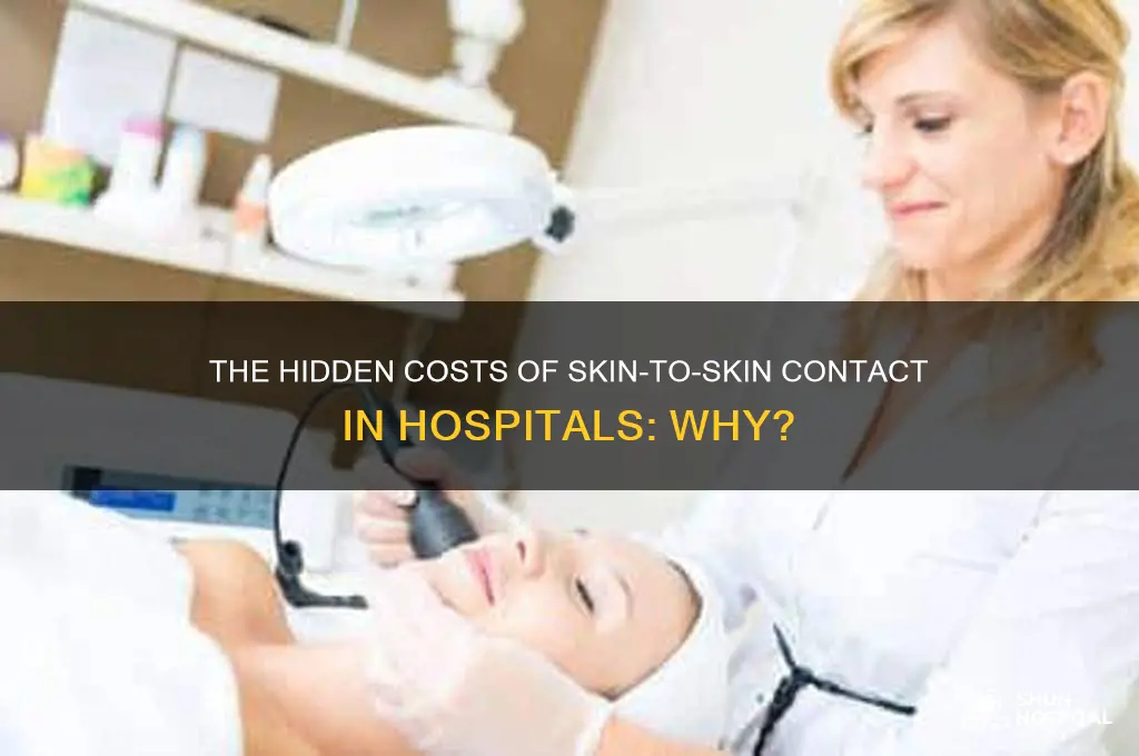 why do hospitals charge for skin to skin contact