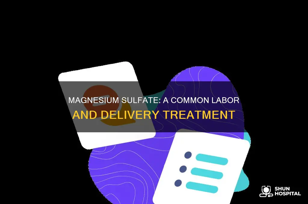 why do hospitals give magnesium during labor