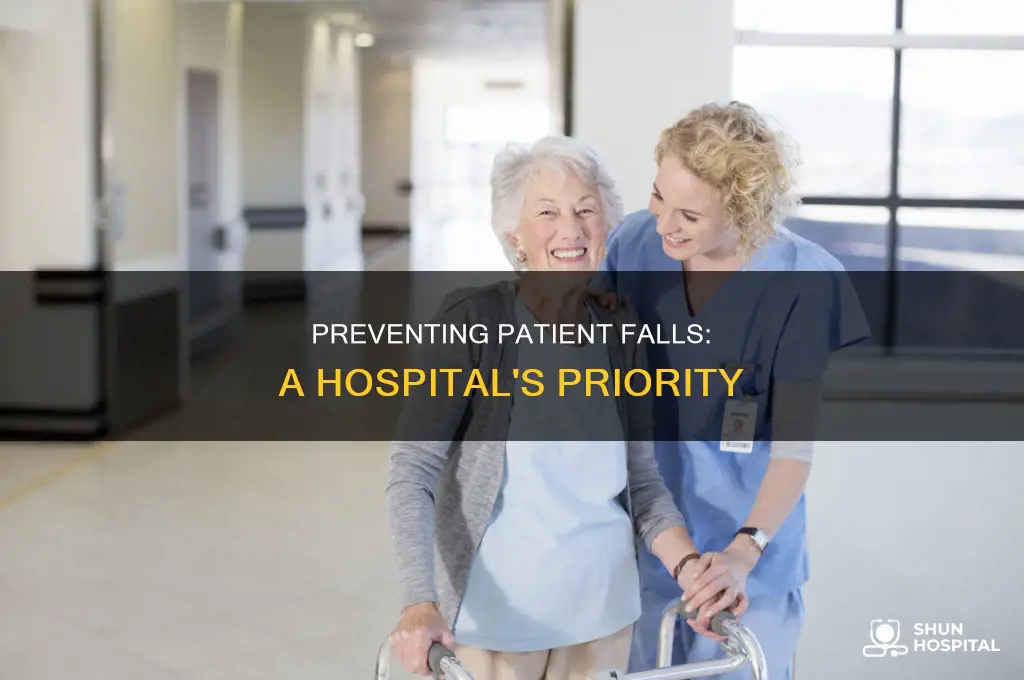 why do hospitals have a fall prevention