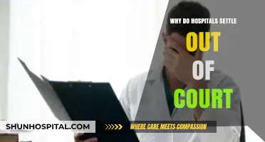 Hospitals Settle Out of Court: A Costly But Necessary Decision