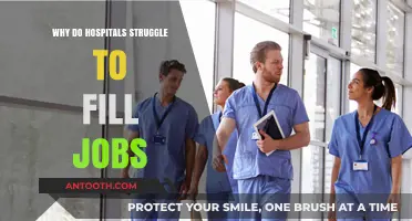 Hospitals Struggle to Fill Jobs: What's the Issue?
