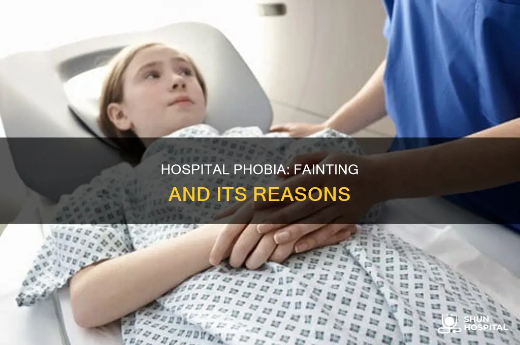 why do i pass out in hospitals