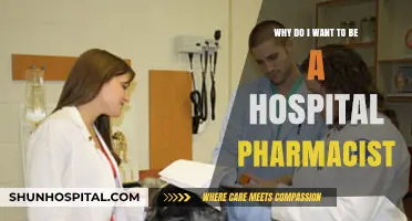 Why I Aspire to Be a Hospital Pharmacist: My Passion