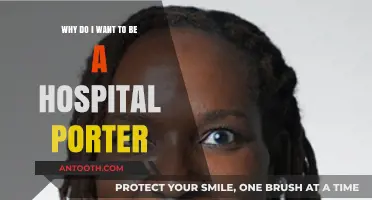 Why I Aspire to Be a Hospital Porter: My Motivation