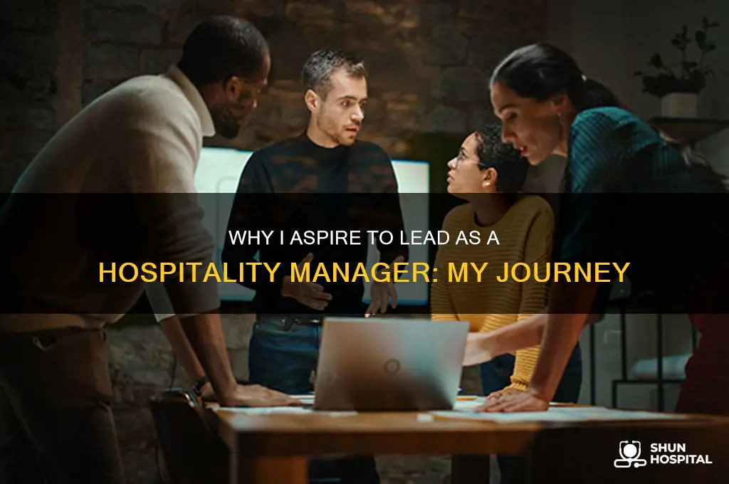 why do i want to be promoted to hospitality manager
