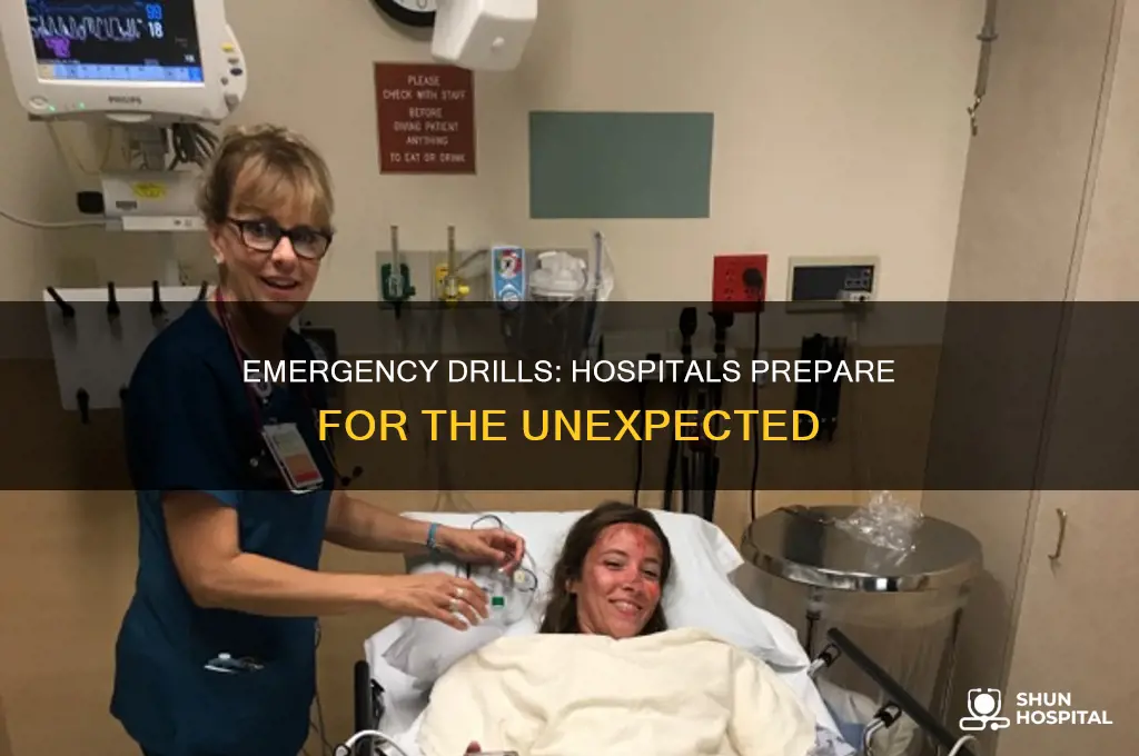 why do many hospitals practice emergency drills