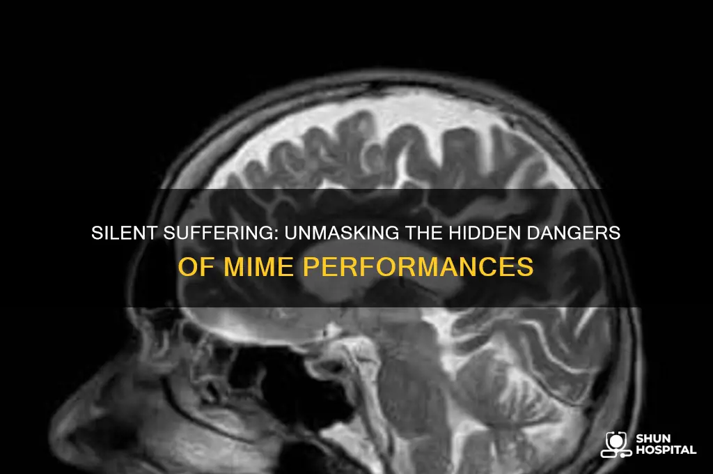 why do most mimes end up in the hospital