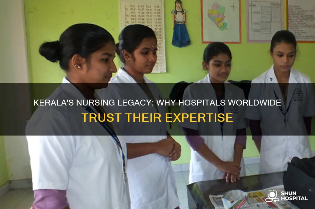 why do most of the hospitals have nurses from kerala