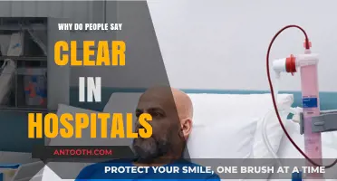 The Importance of "Clear" in Hospital Settings