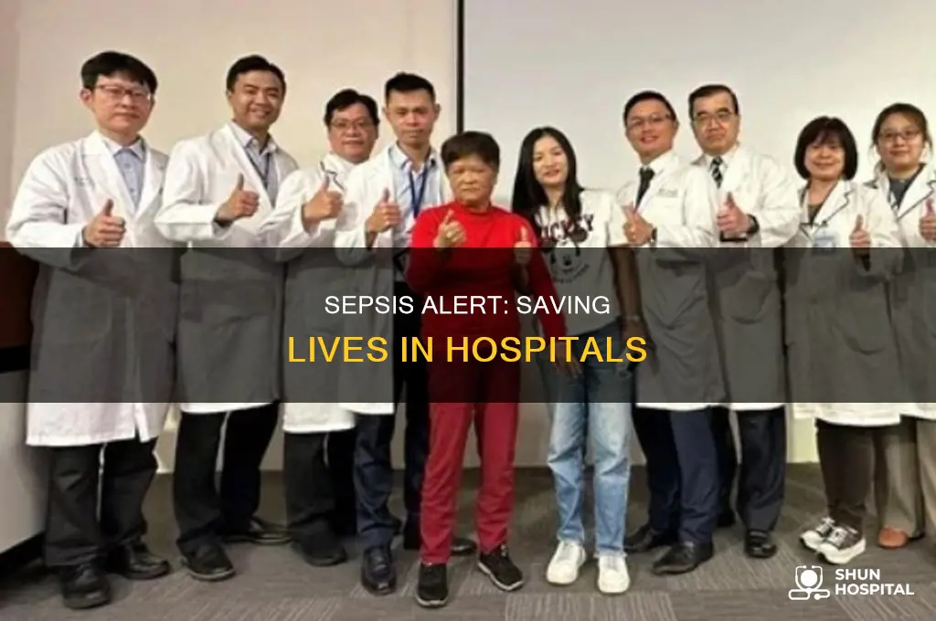 why do they alert sepsis in hospital