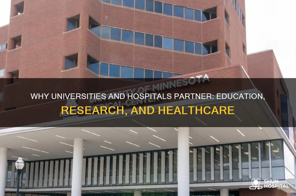 why do universities have hospitals
