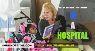 Volunteering at Hospitals: My Passion for Helping and Healing Others