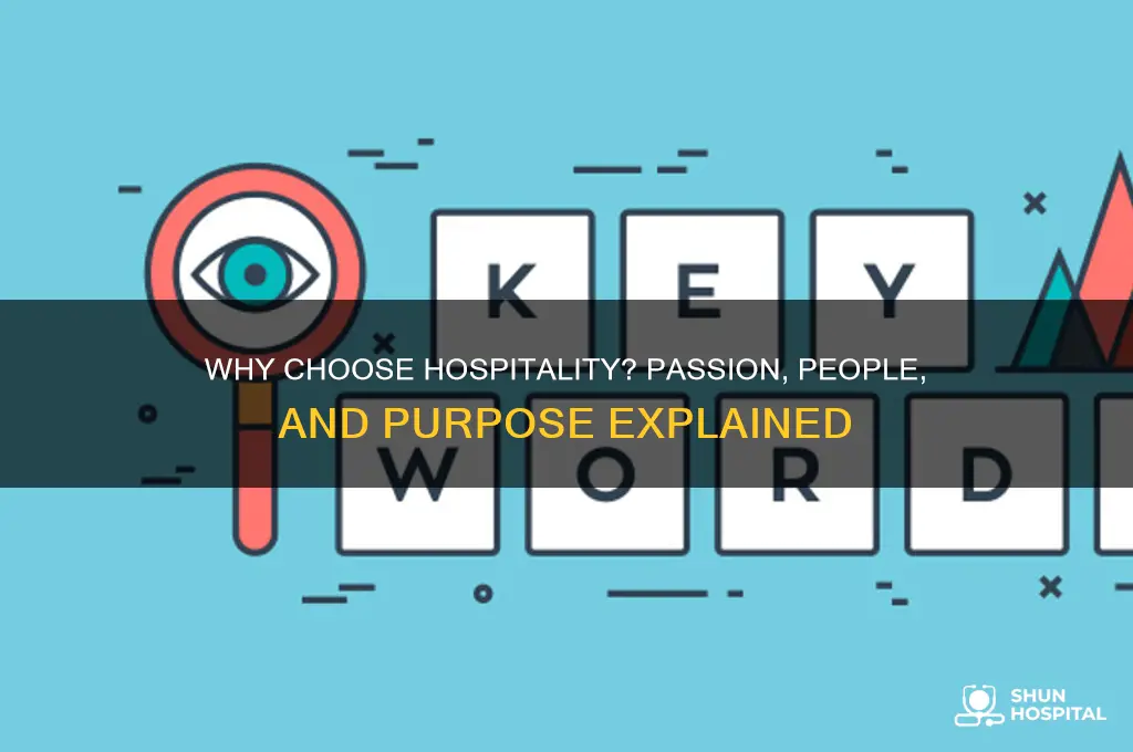 why do you want to join hospitality industry answer