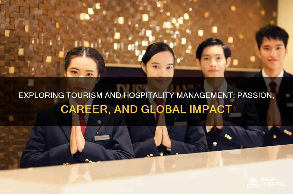 why do you want to study tourism and hospitality management