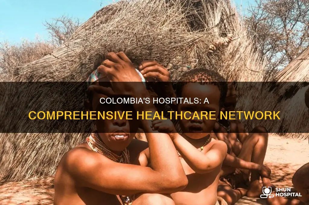 why does colombia have so many hospitals