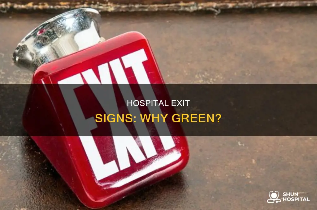 why does hospital have green exit signs