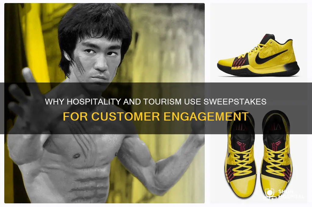 why does hospitality and toursim do sweepstakes