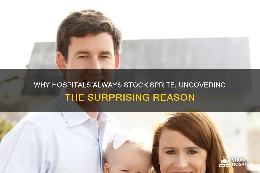 why does the hospital always have sprite