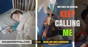 Why Does the Hospital Keep Calling Me? Understanding Persistent Calls