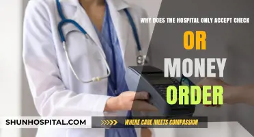 Why Hospitals Prefer Checks and Money Orders: Unraveling Payment Policies