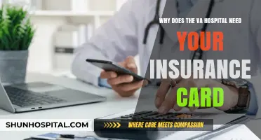 Why VA Hospitals Request Your Insurance Card: Understanding the Process