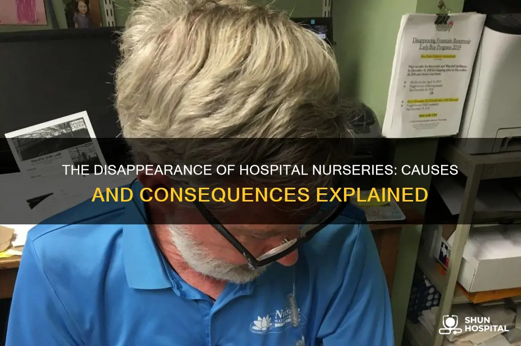 why don t hospitals have nurseries anymore