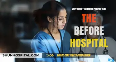 The Missing 'The': Why Brits Omit It Before 'Hospital