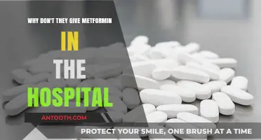 Why Metformin Is Often Avoided in Hospital Settings: Key Reasons