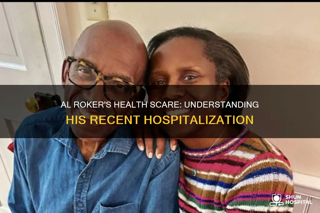why has al roker been in hospital
