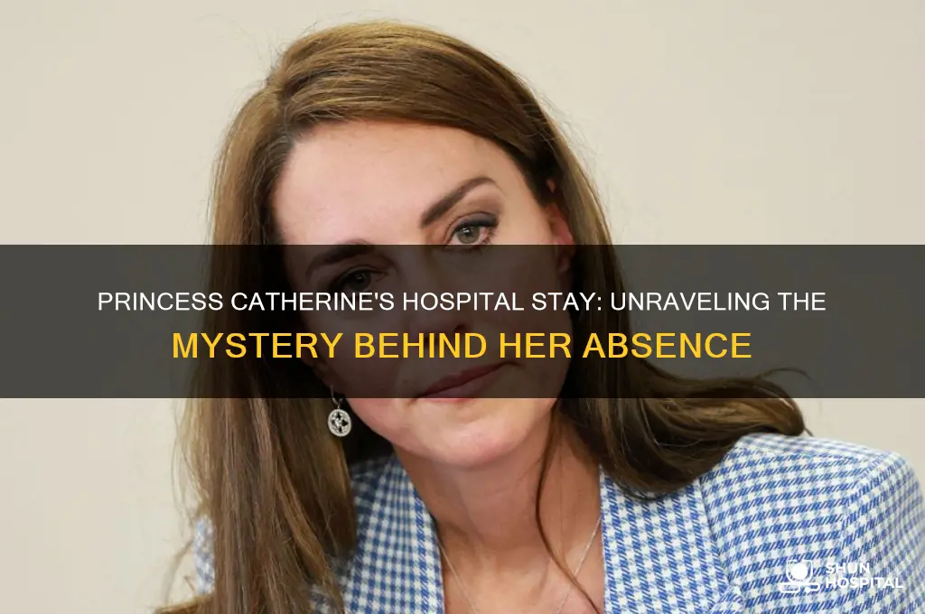 why has princess catherine been in hospital