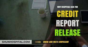 Why Hospitals Request Credit Reports: Uncovering the Financial-Medical Link