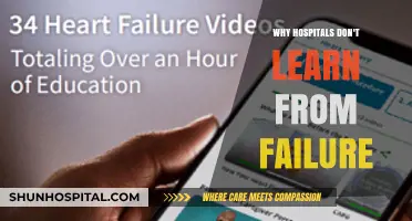 Why Hospitals Struggle to Learn and Adapt from Failures