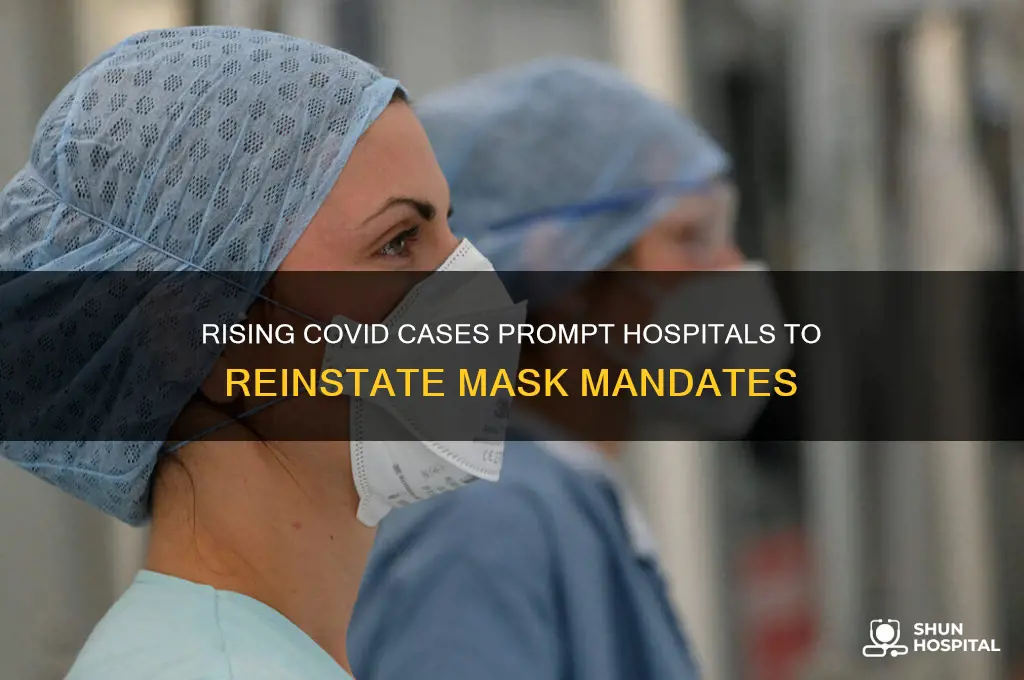 why hospitals in several states are reinstating mask requirements