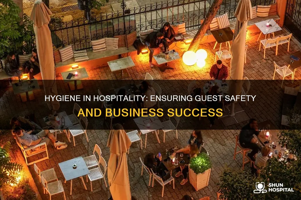 why hygiene is important in hospitality industry