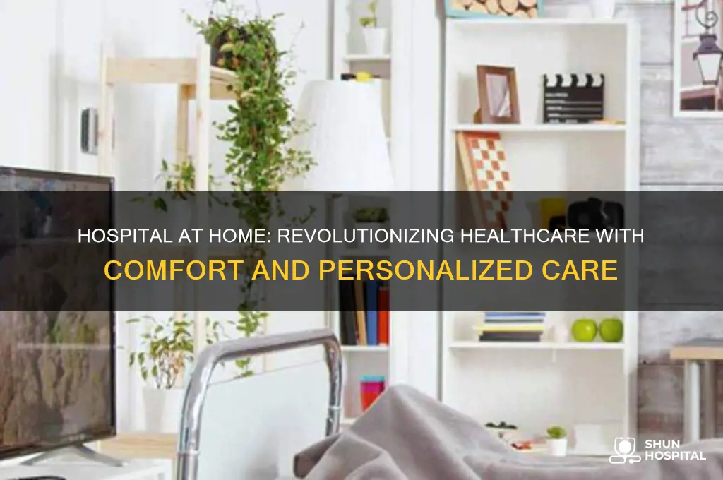 why i believe in hospital at home