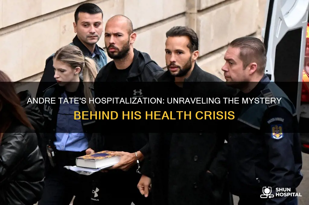 why is andre tate in the hospital