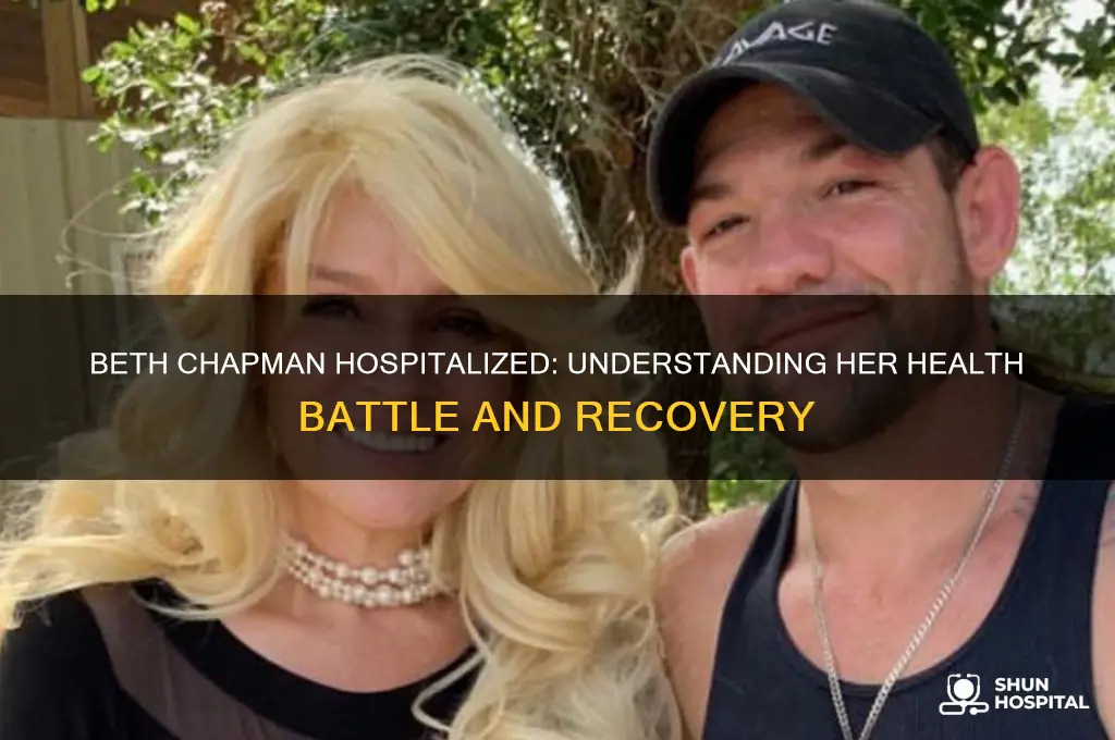 why is beth chapman in the hospital