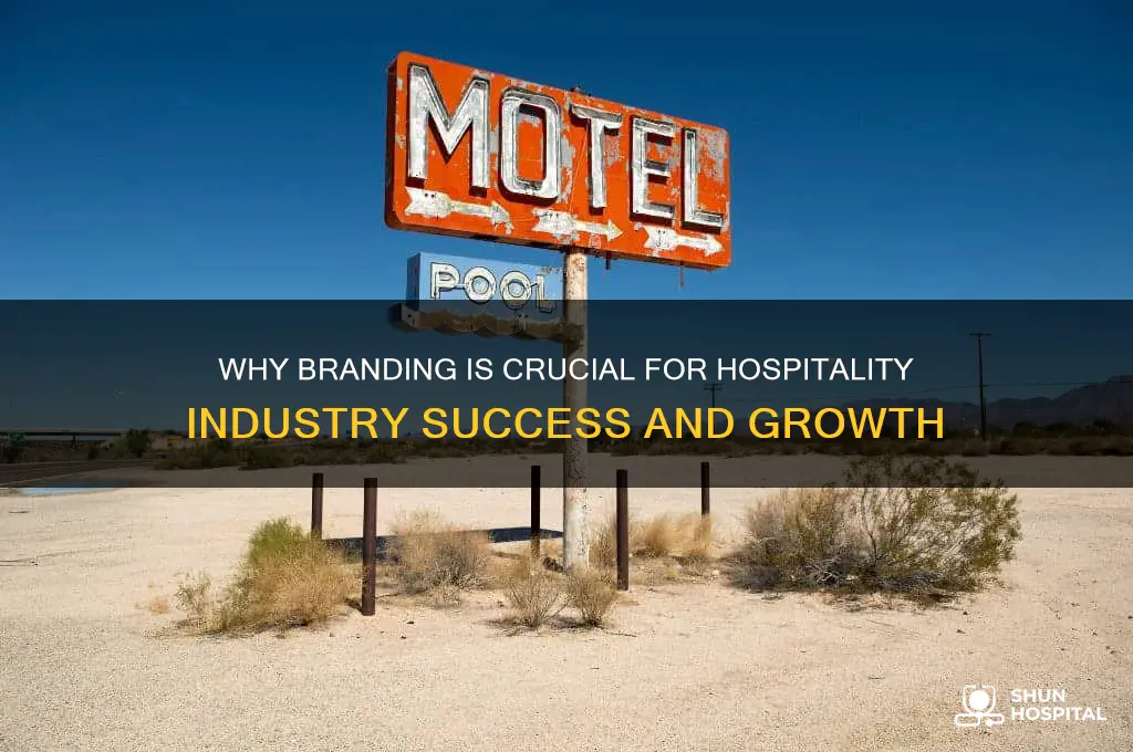 why is branding important in hospitality industry